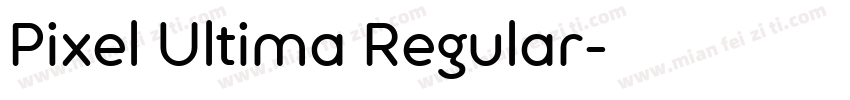Pixel Ultima Regular字体转换